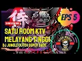 Download Lagu SATU ROOM KTV MELAYANG TINGGI !!! DJ JUNGLE DUTCH SUPER BASS