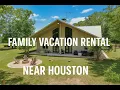AirbnbVacation Rental Home Near Houston Texas Tour Lake Livingston