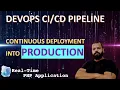 DEVOPS PROJECT CONTINUOUS DEPLOYMENT - PRODUCTION PIPELINE SCRIPT