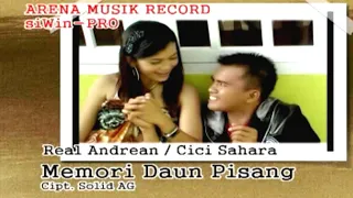 Download Real Andrean ft Cici Sahara - Memori Daun Pisang (Official Music Video) MP3