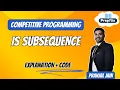 Is Subsequence Leetcode 392 Explained with Two-Pointer Approach C Easy Interview Question