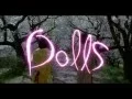 Video di Dolls (2002) (Italiano)