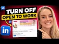 The LinkedIn Open To Mistake You re Probably Making