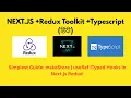 Next js Redux Toolkit TypeScript Explained Simply makeStore useRef Typed Hooks