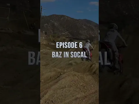 Baz in SoCal - Episode 6 👆🏻