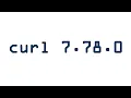 curl 7 78 0 with Daniel Stenberg