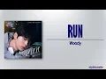 Download Lagu Woody – Run [My Lovely Liar OST Part 2] [Rom|Eng Lyric]