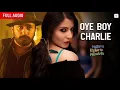 Oye Boy Charlie Full Video - Matru Ki Bijlee Ka Mandola|Anushka S,Imran|Rekha Bhardwaj d