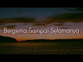 Download Lagu Nadhif Basalamah - Bergema Sampai Selamanya / Bukti, Terlanjur Bawa Perasaan | Mix Lirik