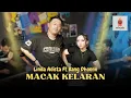 Download Lagu MACAK KELARAN - LINDA ADISTA FT BANG DHONNN (OFFICIAL LIVE HAI MUSIK)