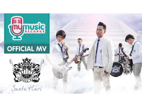 Download MP3 Wonder Boys - Suatu Hari (Official Music Video)