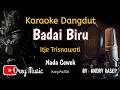 Download Lagu Badai Biru Karaoke Dangdut Original/Itje Trisnawati/Tanpa Vocal/@dreymusic6402