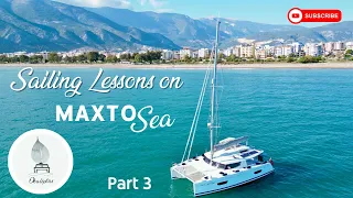 Learning to Sail a Catamaran – Part 3