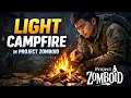 How to LIGHT CAMPFIRE in Project Zomboid Step by Step