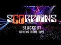 Download Lagu Scorpions - Blackout (Coming Home Live)
