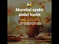 Download Lagu murattal sejuk dan adem surah al-kafirun lagam jiharka (syekh Abdul Karim)