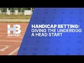 Handicap Betting Explained - What is Handicap Betting