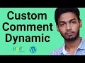 WordPress Theme Development Part 17 custom comments dynamic