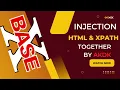 Injection Html Xpath Together By AkDK