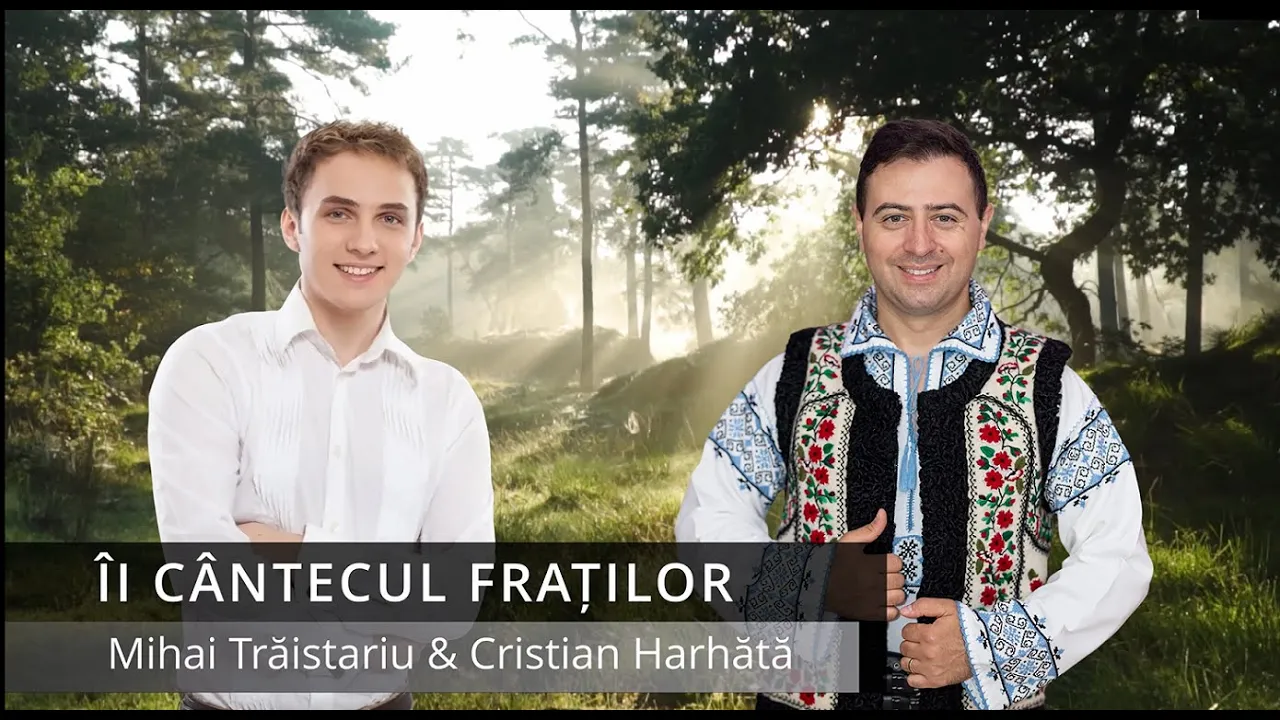 Mihai Traistariu & Cristian Harhata - Ii cantecul fratilor