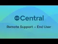 Central Remote Support - End User