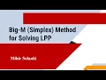 Simplex Big-M Minimization Case