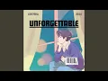 Download Lagu Unforgettable
