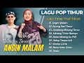 Lagu Wita Sofi Ft Jacson Zeran - ANGIN MALAM - NYONG DARI TIMUR || LAGU MINANG TIMUR TERBARU TRENDING