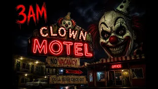 DO NOT GO TO THE CLOWN MOTEL AT 3AM!! *OMG THEY ACTUALLY CAME*