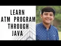 How to make ATM program through java