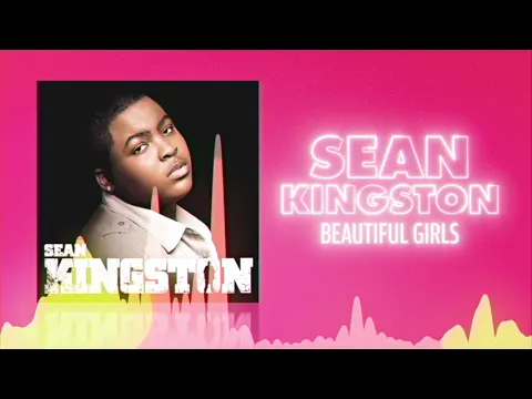 Download MP3 Sean Kingston - Beautiful Girls (Official Audio) ❤ Love Songs