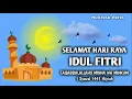 Download Lagu Gema Takbiran H.Muammar Z.A 2022/1443-H