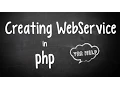 Creating a SOAP WebService in PHP