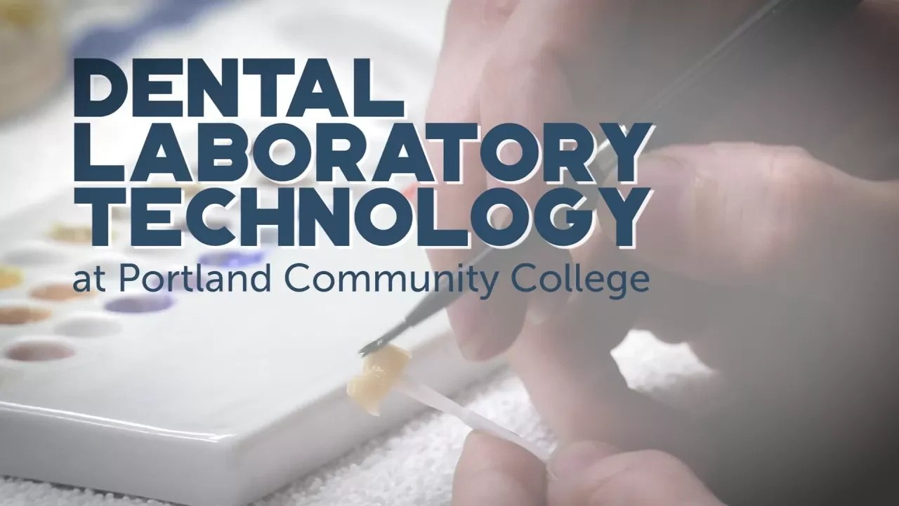 Outline Video Dental Laboratory Technology at Portland Community College