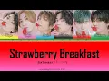SixTONES (ストーンズ) – Strawberry Breakfast | Color Coded Lyrics (KAN/ROM/ENG)