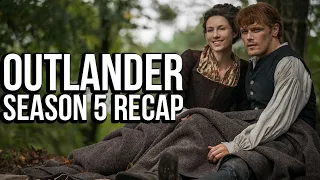 outlander season 5 recap must watch before season 6 starz series explained
