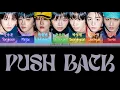 Lagu {VOSTFR} IDID (아이딧) - PUSH BACK (Han/Rom/FR Color Coded Lyrics)