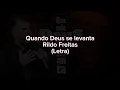 Download Lagu Quando Deus se levanta - Rildo Freitas (Letra)