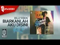 Download Lagu Billy Eden - Biarkanlah Aku Disini (Official Karaoke Video)