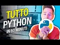 TUTTO Python in 60 MINUTI - Corso Completo PROGRAMMAZIONE FACILE partendo da zero