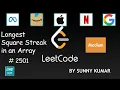 Longest Square Streak in an Array 2501 LeetCode Dp Leetcode Weekly Contest 323