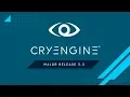 CryEngine 5 5 Released