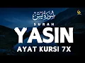 Surah Yasin dan Ayat Kursi 7X Pengusir Setan,Penenang Hati dan Penyembuh Segala Macam Penyakit