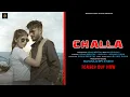Download Lagu Challa (Teaser Out now) | Sonu Mental |Sikha | Rajan Mulhera | Naaz music | new sad song 2022