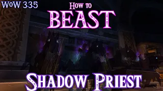 How to DPS as a Shadow Priest in 3 3 5