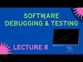 Software Debugging and Software Testing Explained in Urdu First year Computer