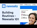 NEWSELA Building Routines