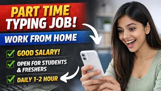  part time typing job 2026 work from home open for all 