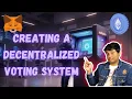 Crafting a Web3 Voting System Empowering Democracy - Part 1
