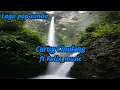Lagu sunda Curug cinulang